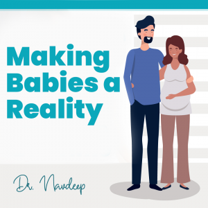 Making Babies a Reality